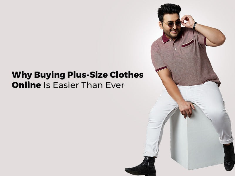 Why Buying Plus-Size Clothes Online Is Easier Than Ever