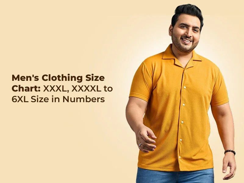 Men's Clothing Size Chart: XXXL, XXXXL to 6XL Size in Numbers